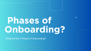 Phases of Onboarding